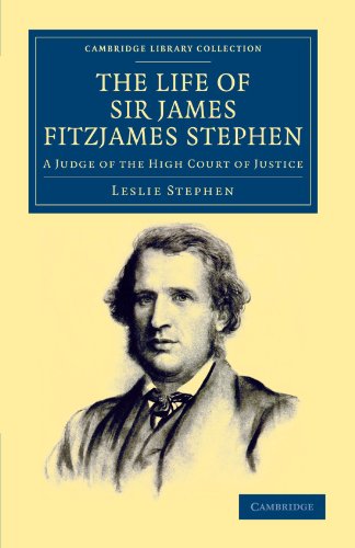 The Life of Sir James Fitzjames Stephen