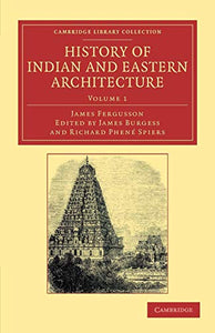 History of Indian and Eastern Architecture 
