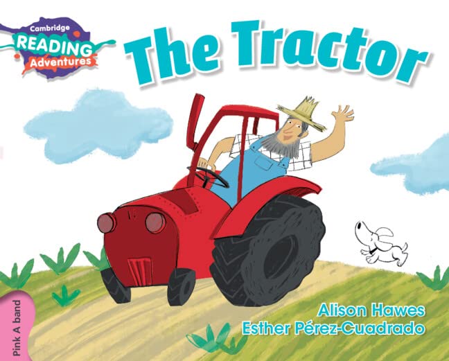 The Cambridge Reading Adventures The Tractor Pink A Band