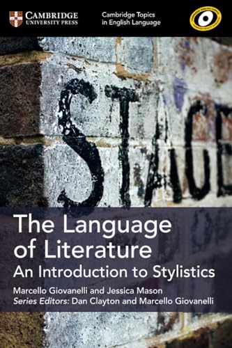 Cambridge Topics in English Language The Language of Literature