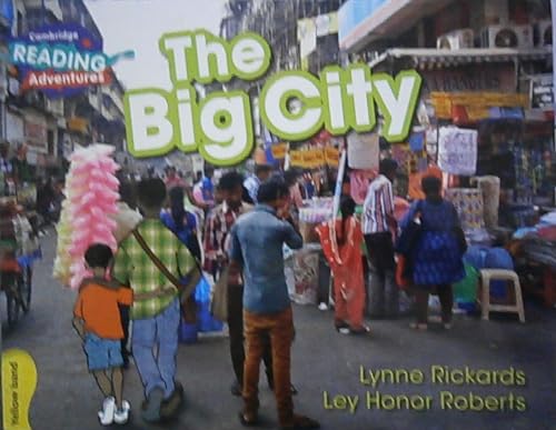 The Cambridge Reading Adventures The Big City Yellow Band