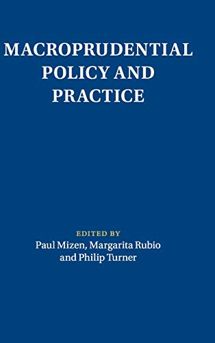 Macroprudential Policy and Practice