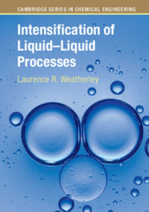 Intensification of LiquidLiquid Processes