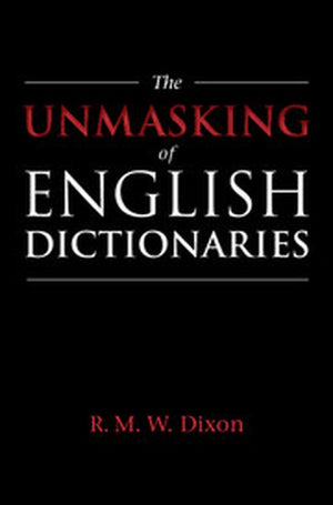 The Unmasking of English Dictionaries