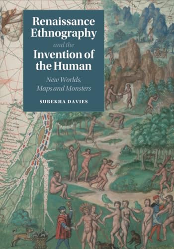 Renaissance Ethnography and the Invention of the Human