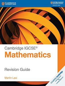 Cambridge IGCSE Mathematics Revision Guide 
