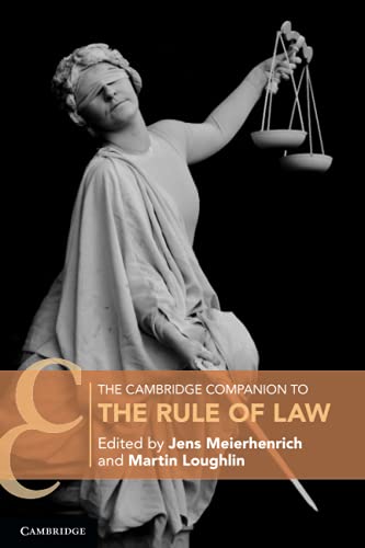 The Cambridge Companion to the Rule of Law