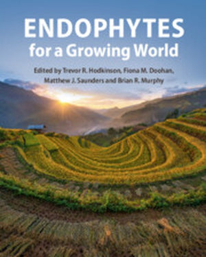 Endophytes for a Growing World