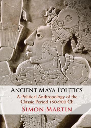 Ancient Maya Politics
