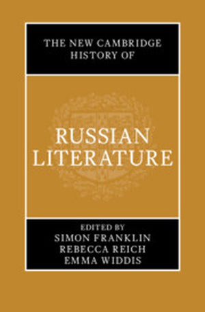 The New Cambridge History of Russian Literature