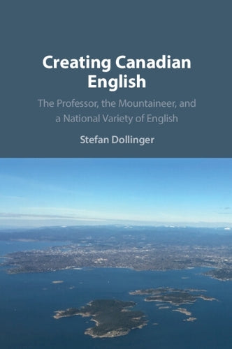 Creating Canadian English
