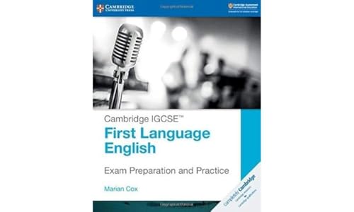 Cambridge IGCSE First Language English Exam Preparation and Practice