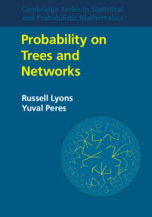 Probability on Trees and Networks