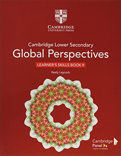 Cambridge Lower Secondary Global Perspectives Stage 9 Learner's Skills Book