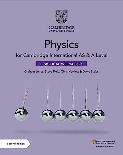 Cambridge International AS & A Level Physics Practical Workbook