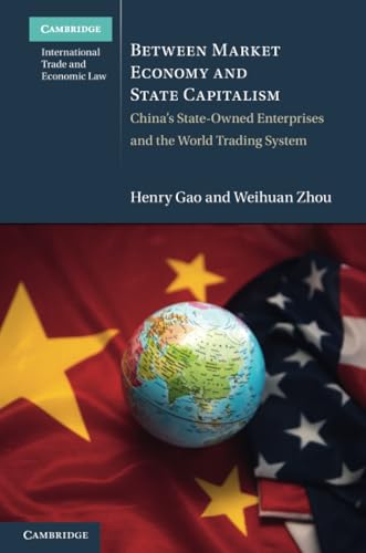 Between Market Economy and State Capitalism
