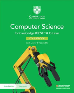 Cambridge IGCSE and O Level Computer Science Coursebook with Digital Access (2 Years) 