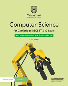 Cambridge IGCSE and O Level Computer Science Programming Book for Python with Digital Access (2 Years) 