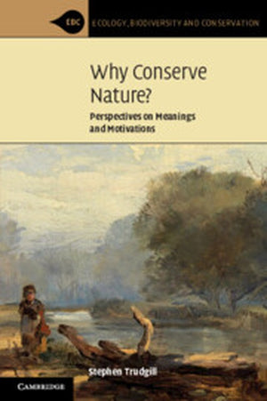 Why Conserve Nature?