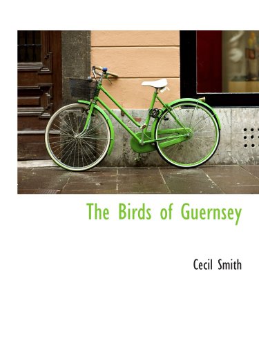 The Birds of Guernsey
