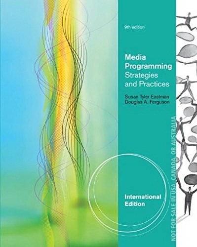 Media Programming : Strategies and Practices