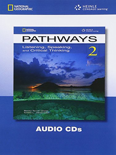 Pathways 2 - Listening , Speaking and Critical Thinking Audio CDs