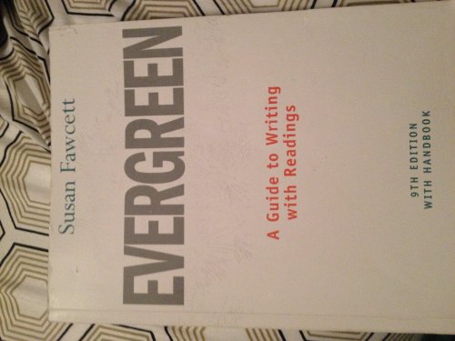 Evergreen: A Guide to Writing with Readings 9th Edition with Handbook
