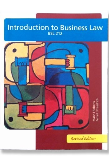 Introduction to Business Law: BSL 212