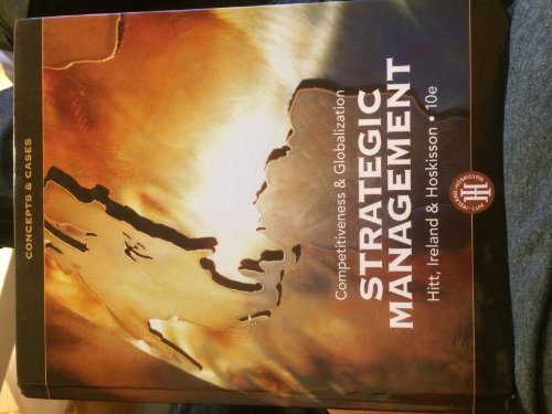 Strategic Management: Concepts and Cases: Competitiveness and Globalization