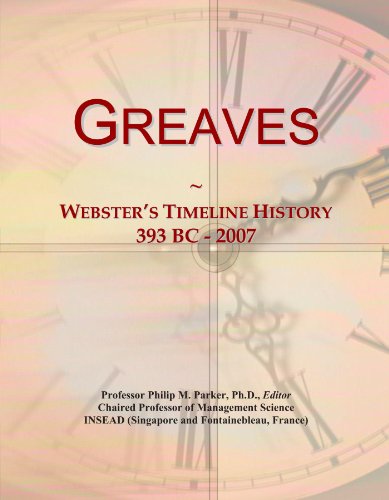 Greaves: Webster's Timeline History, 393 BC - 2007