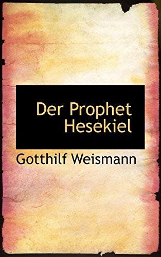 Der Prophet Hesekiel