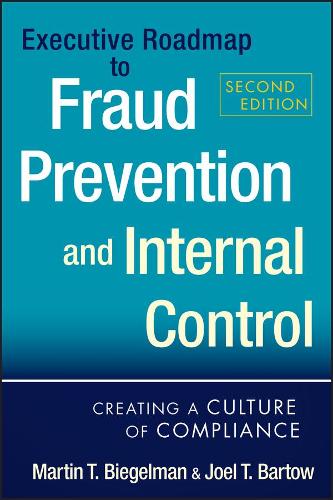 Executive Roadmap to Fraud Prevention and Internal Control