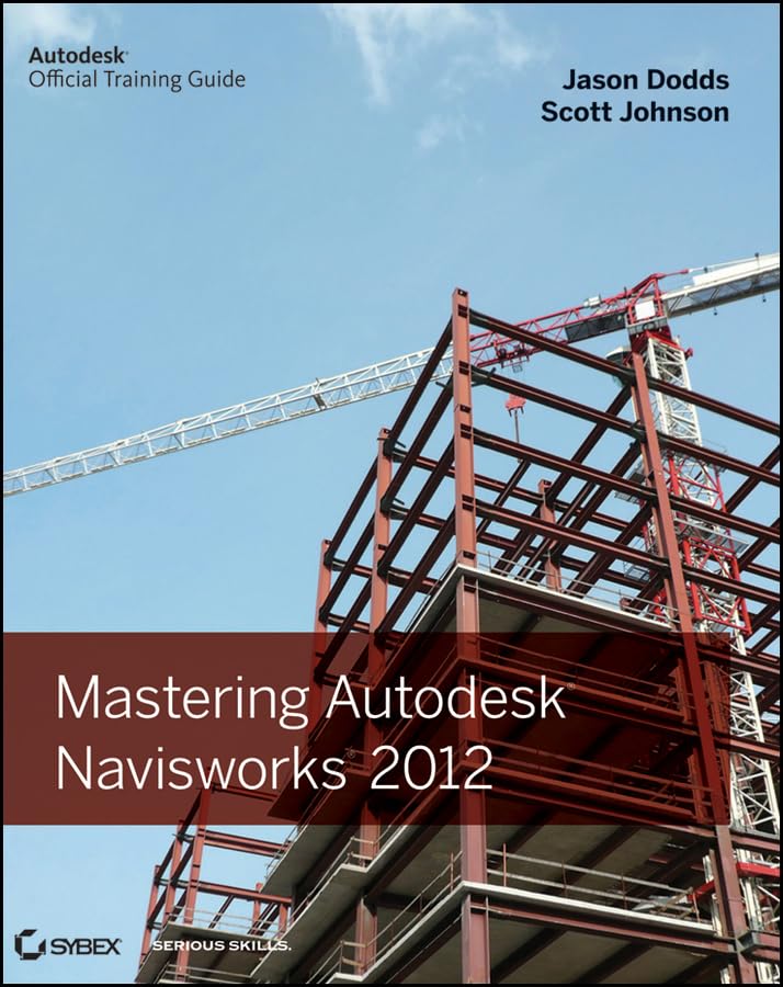 Mastering Autodesk Navisworks
