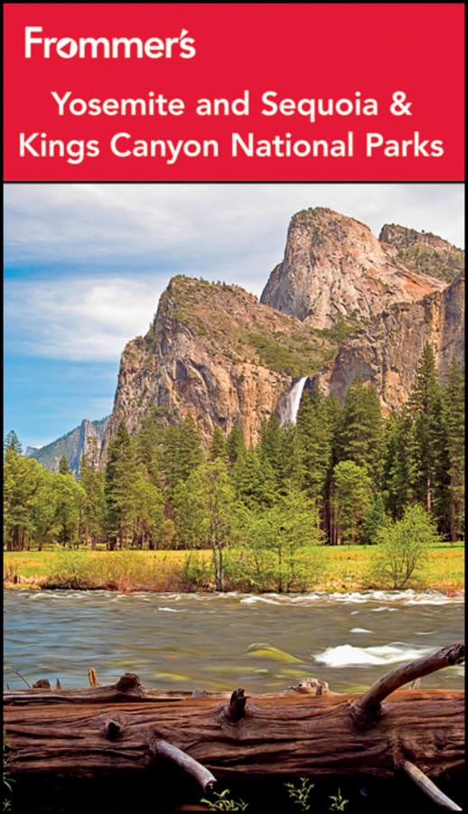 Frommer's Yosemite and Sequoia/Kings Canyon National Parks