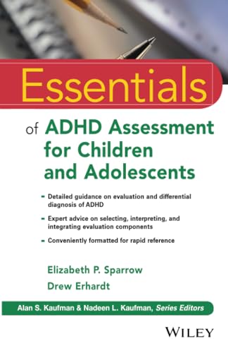 Essentials of ADHD Assessment for Children and Adolescents