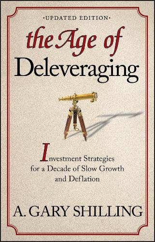 The Age of Deleveraging, Updated Edition