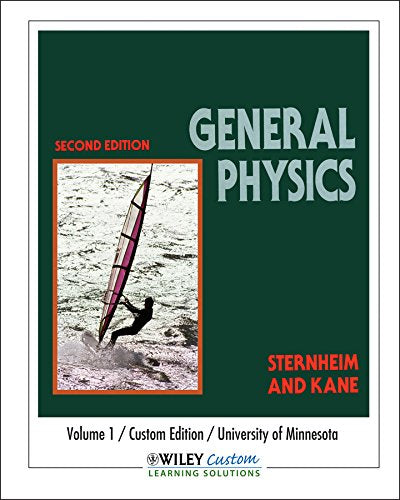 General Physics 2E Volume 1 for University of