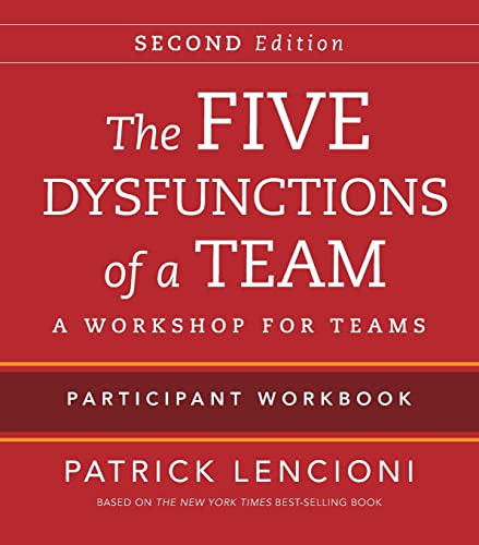 The Five Dysfunctions of a Team