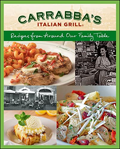 Carrabba's Italian Grill Cookbook