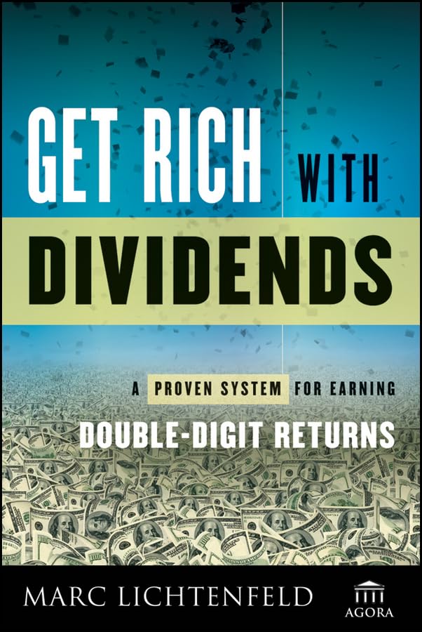 Get Rich with Dividends