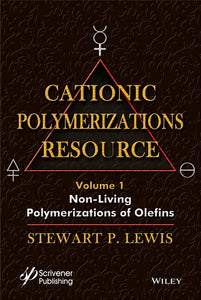 Cationic Polymerizations Guide. Vol 1   Non-living Polymerization of Olefins 