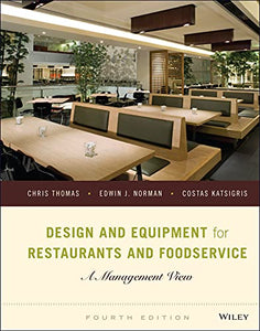 Design and Equipment for Restaurants and Foodservice 