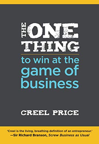 The One Thing to Win at the Game of Business