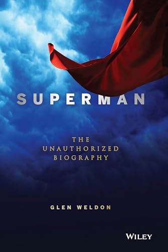 Superman: A Biography