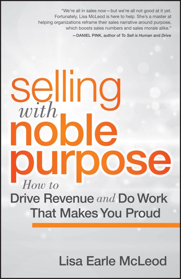 Selling with Noble Purpose