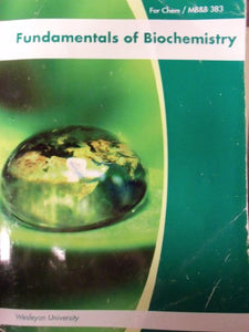 Fundamentals of Biochemistry Wesleyan University  MBB 