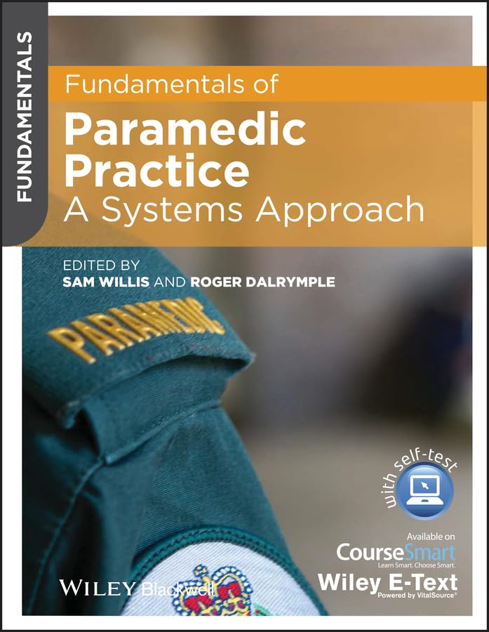 Fundamentals of Paramedic Practice