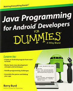 Java Programming for Android Developers for Dummies 