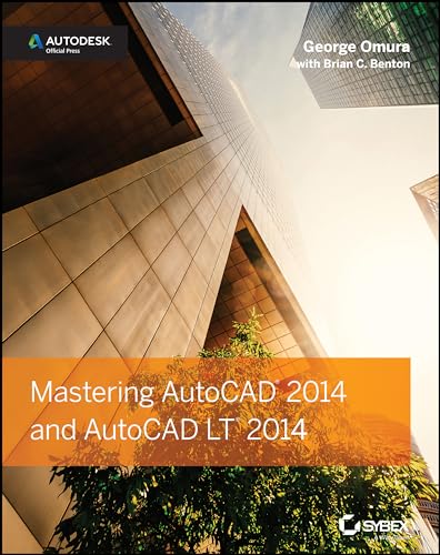 Mastering AutoCAD 2014 and AutoCAD LT 2014