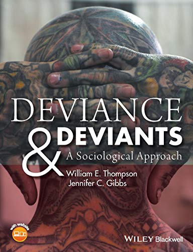 Deviance and Deviants